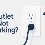 Why Is My Electrical Outlet Not Working